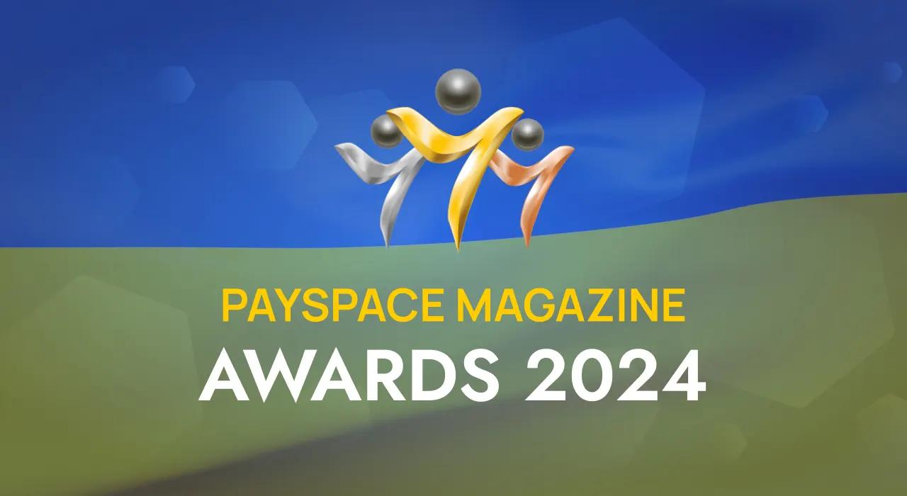 PaySpace Magazine Awards 2024: триває прийом заявок на Премію.